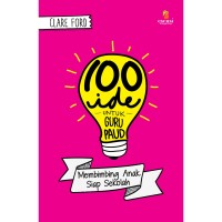 Image of 100 Ide untuk Guru: Pelajaran Sains Menarik