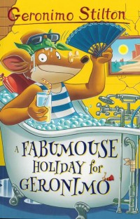 Image of A Fabumouse Holiday for Geronimo: Geronimo Stilton