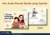 Image of Aku Anak Normal Bunda yang Spesial!