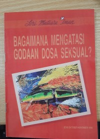 Image of Bagaimana Mengatasi Godaan Dosa Seksual?