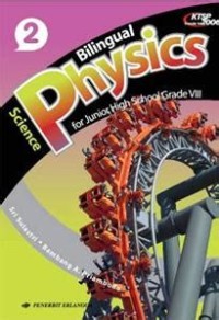 Image of Bilingual Physics Science for Junior High School Grade VIII