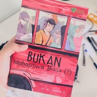 Image of Bukan Mahasiswa Biasa (?): sebuah memoar perjalanan menggapai cita