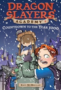 Image of Countdown to The Year 1000: Dragon Slayers' Academy 8