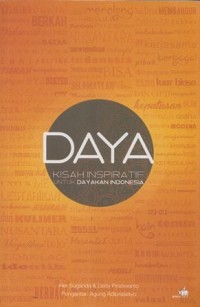 Image of Daya: kisah inspiratif untuk dayakan Indonesia