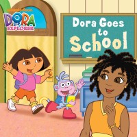 Image of Dora the Explorer: Dora goes to school