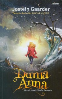 Image of Dunia Anna: sebuah novel filsafat semesta