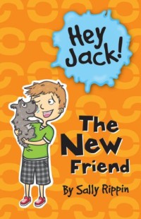 Image of The New Friend: Hey Jack!