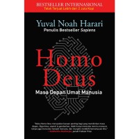 Image of Homo Deus: Masa depan umat manusia = A brief history of tomorrow