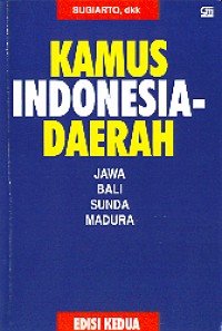 Image of Kamus Indonesia-Daerah (Jawa-Bali-Sunda-Madura)