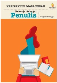 Image of Karierku di Masa Depan: Bekerja sebagai Penulis