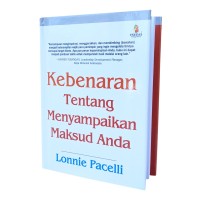 Image of Kebenaran tentang Menyampaikan Maksud Anda