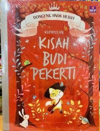 Image of Kumpulan Kisah Budi Pekerti: Dongeng Anak Hebat