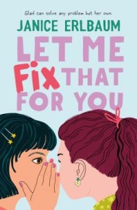 Image of Let Me Fix That For You
