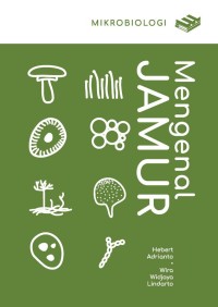 Image of Mengenal Jamur: Mikrobiologi