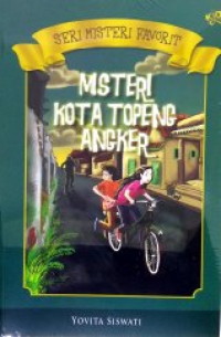 Image of Misteri Kota Topeng Angker: Seri Misteri Favorit 6
