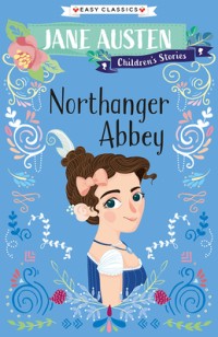 Image of Northanger Abbey: Jane Austen Children's Stories