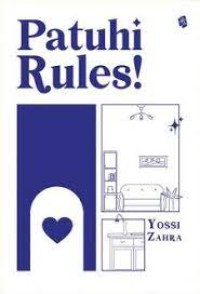 Image of Patuhi Rules!