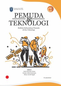 Image of Pemuda dan Teknologi: refleksi keberadaan pemuda di era teknologi