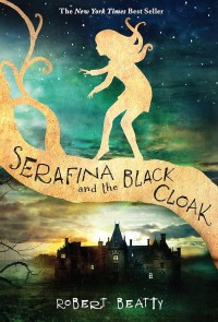 Image of Serafina and the Black Cloak