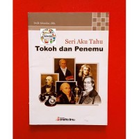Image of Seri Aku Tahu: Tokoh dan Penemu