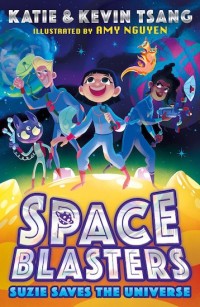 Image of Space Blasters: Suzie Saves the Universe
