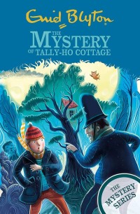 Image of The Mystery of Tally-Ho Cottage: The Mystery Series