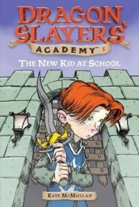 Image of The New Kid at School: Dragon Slayers' Academy 1