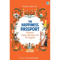 Image of The Happiness Passport: rahasia hidup bahagia ala 50 negara