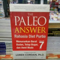 Image of The Paleo Answer: rahasia diet purba