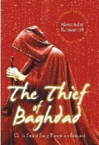 Image of The Thief of Baghdad: Cinta Sejati Sang Pangeran Pencuri