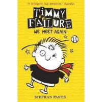 Image of Timmy Failure: We Meet Again