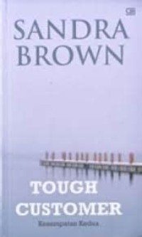 Image of Tough Customer: kesempatan kedua