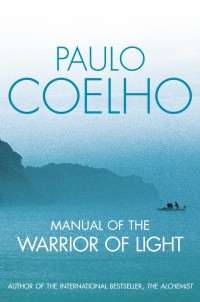 Image of Warrior of the Light: a Manual
